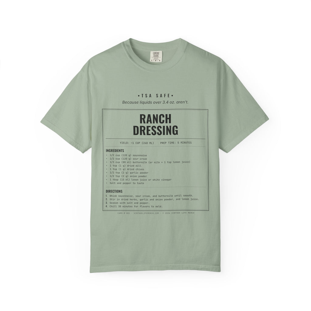 Ranch Dressing Recipe Shirt | TSA Safe Vintage Tee in Bay