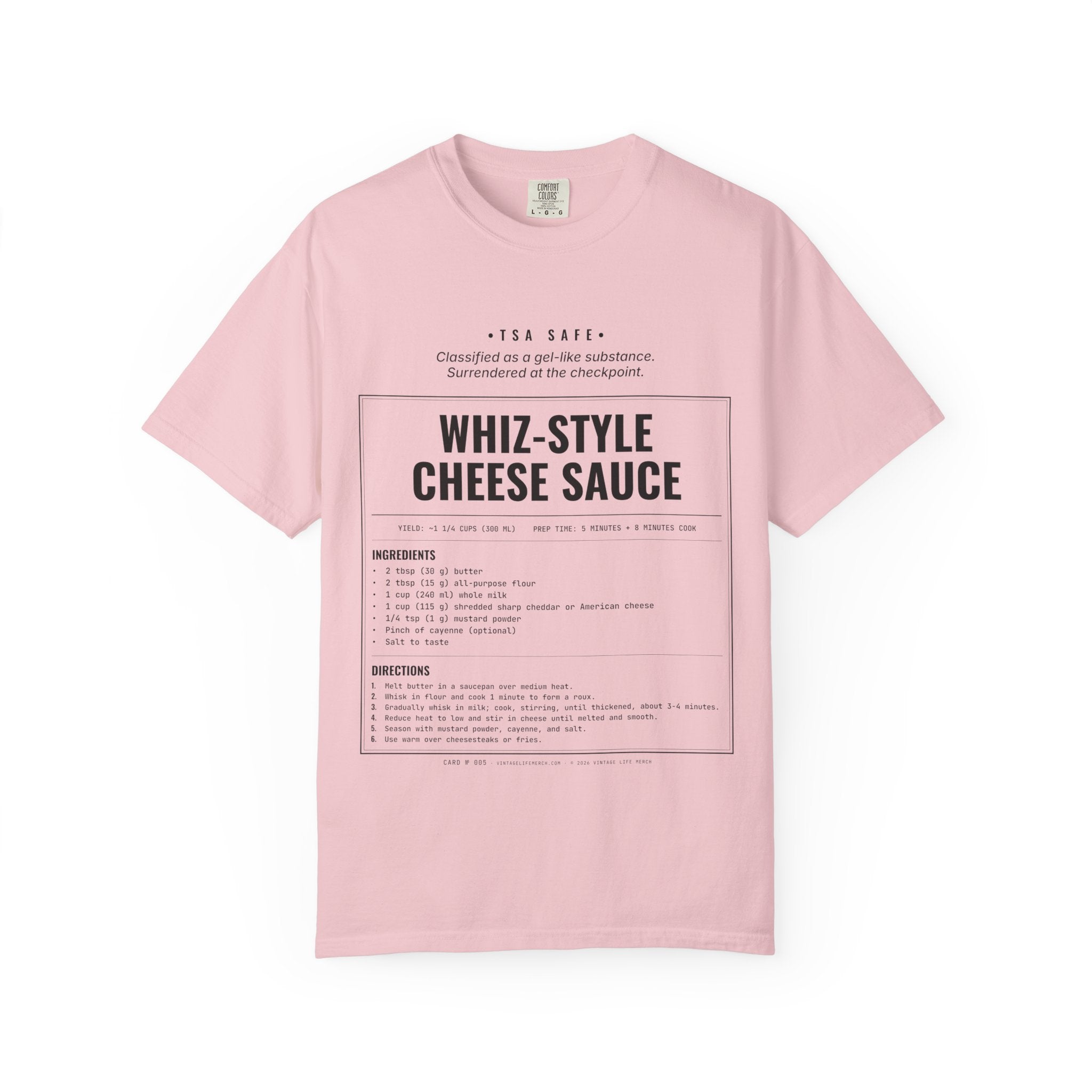 Whiz-Style Cheese Sauce Recipe Shirt | TSA Safe Vintage Tee