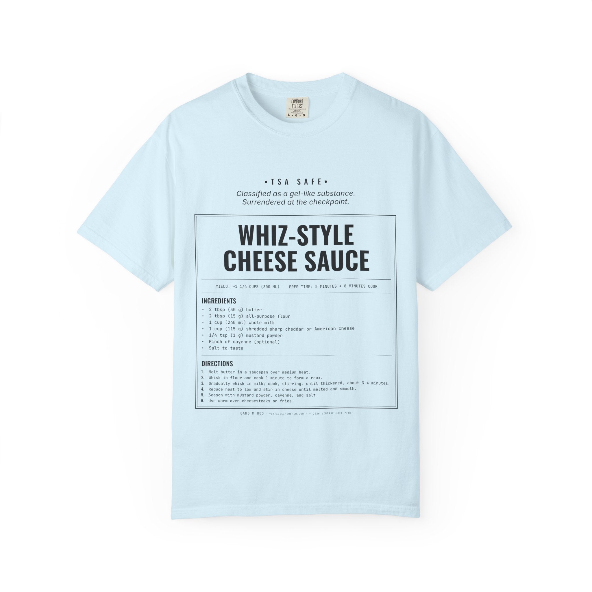 Whiz-Style Cheese Sauce Recipe Shirt | TSA Safe Vintage Tee