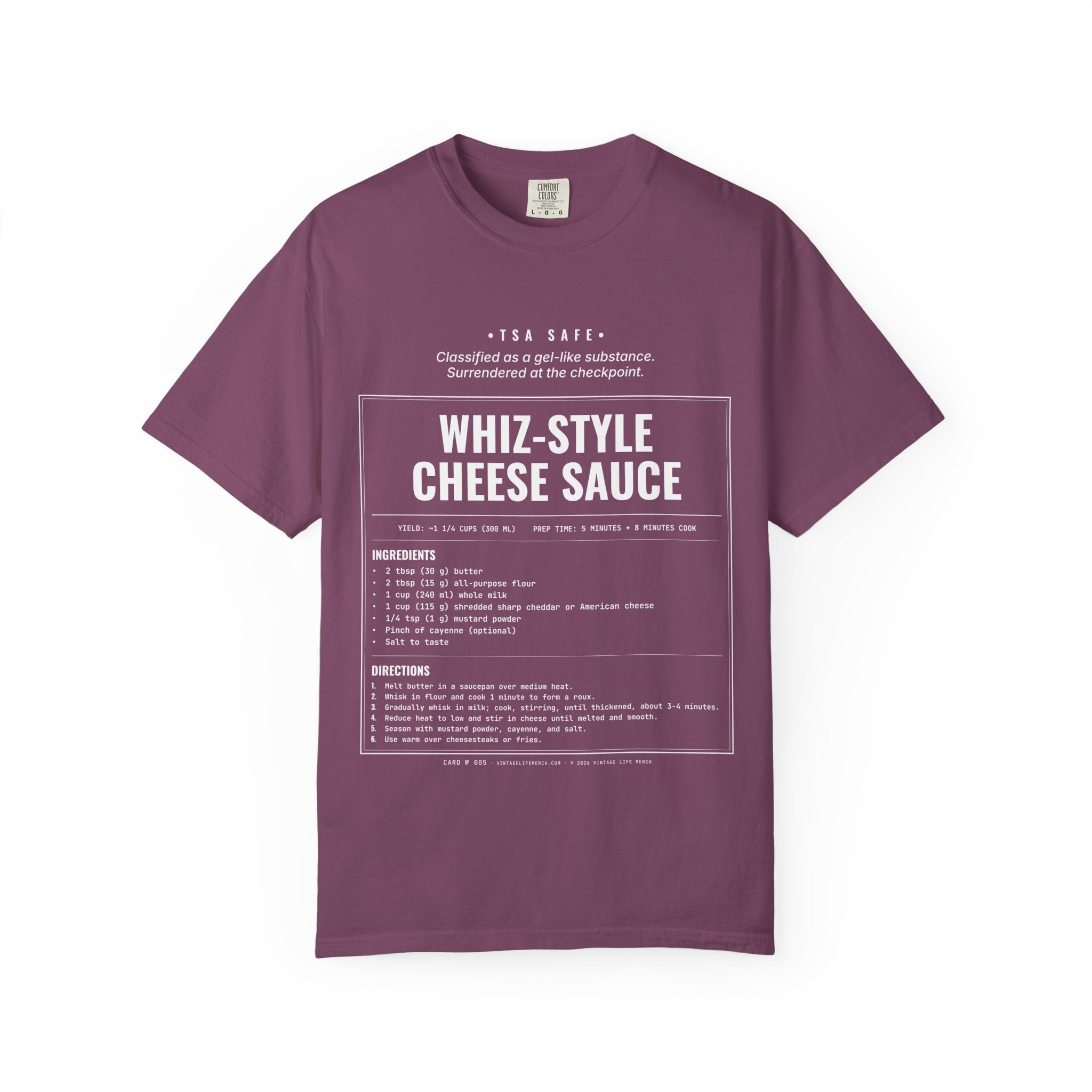 Whiz-Style Cheese Sauce Recipe Shirt | TSA Safe Vintage Tee