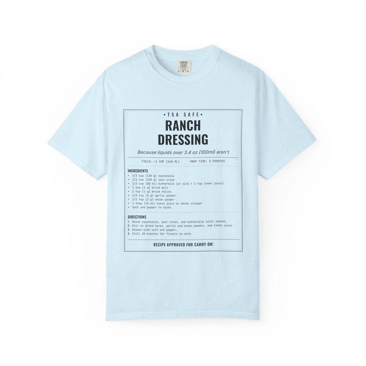 Ranch Dressing Recipe Shirt | TSA Safe Vintage Tee in Chambray