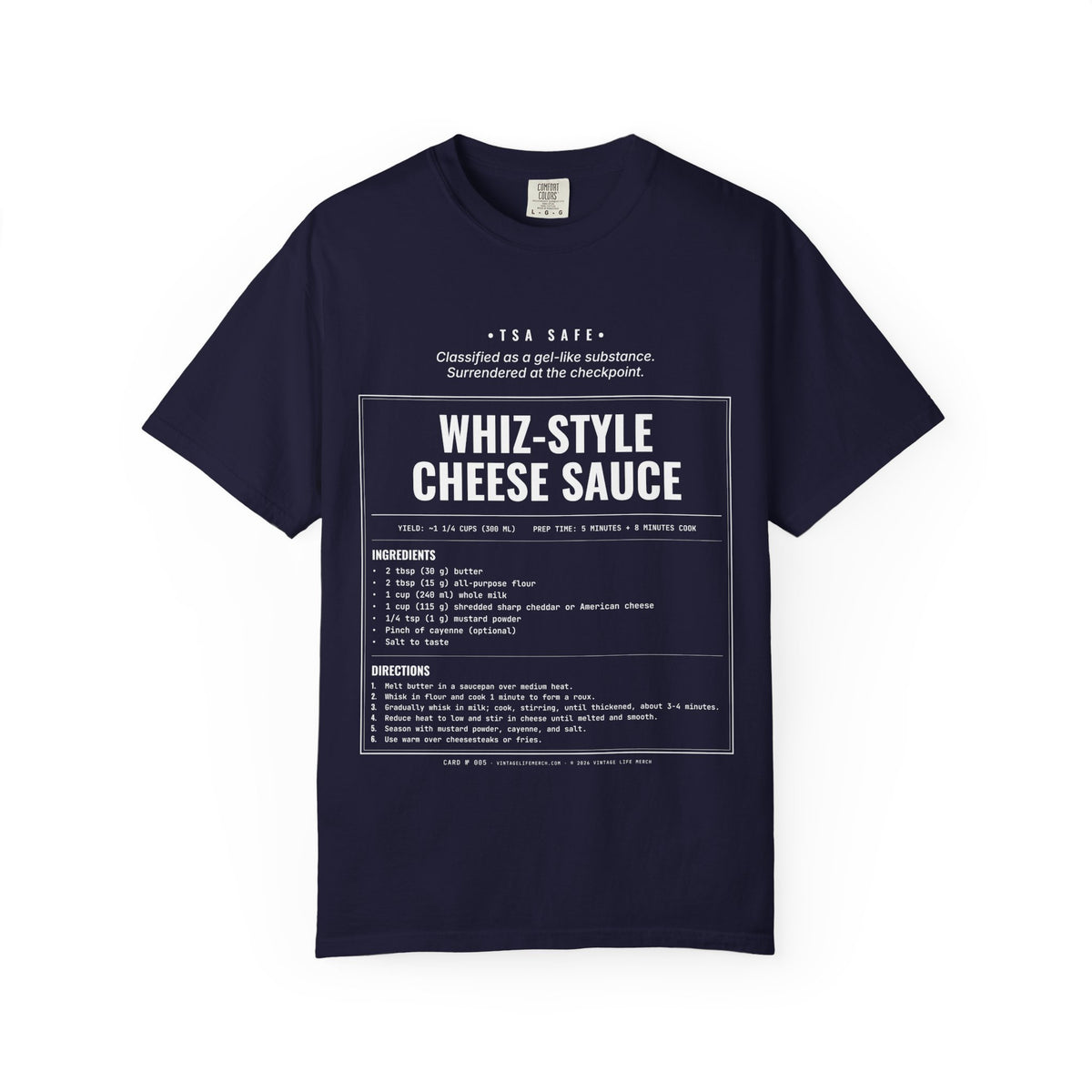 Whiz-Style Cheese Sauce Recipe Shirt | TSA Safe Vintage Tee in True Navy