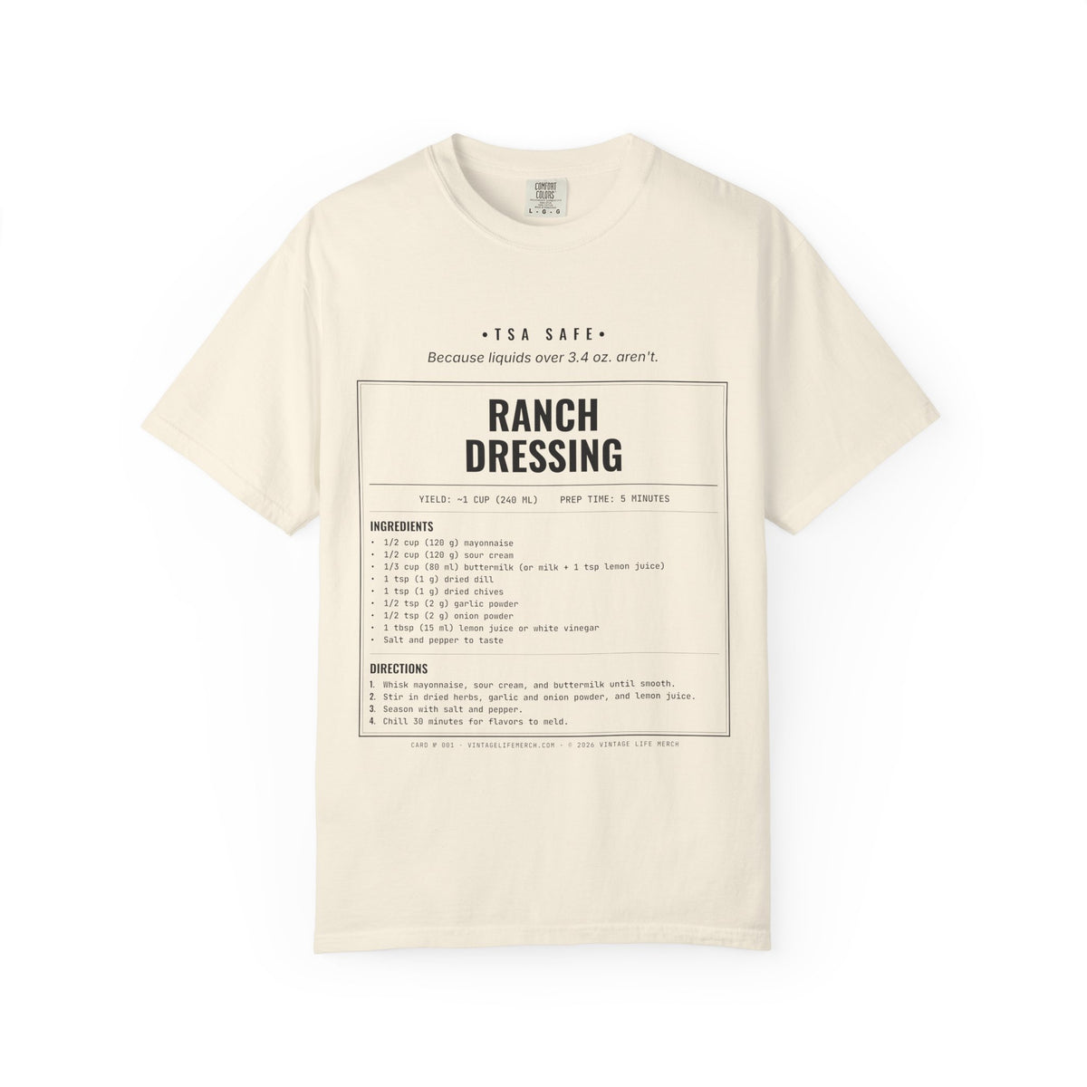 Ranch Dressing Recipe Shirt | TSA Safe Vintage Tee in Ivory