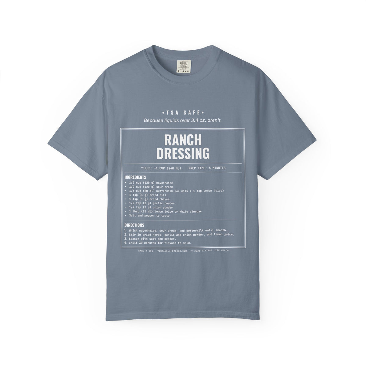 Ranch Dressing Recipe Shirt | TSA Safe Vintage Tee in Blue Jean