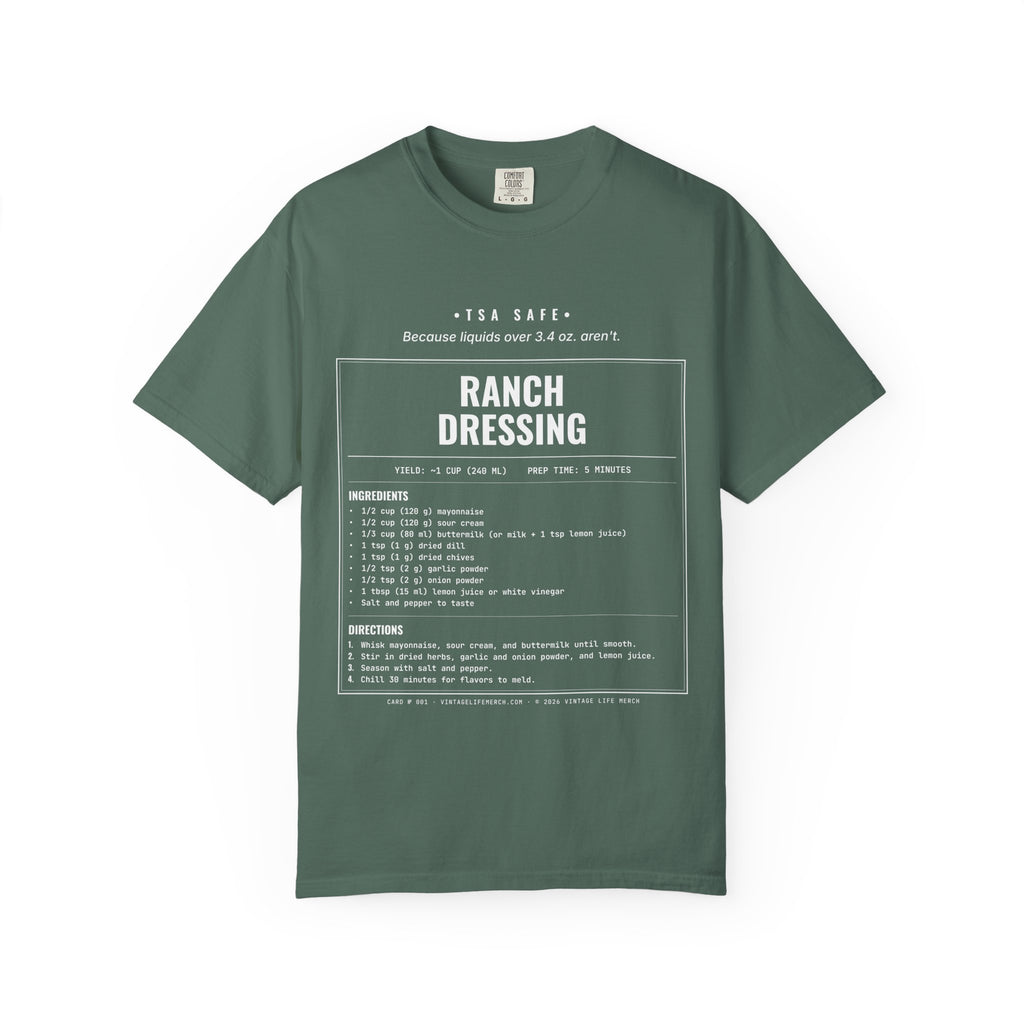 Ranch Dressing Recipe Shirt | TSA Safe Vintage Tee
